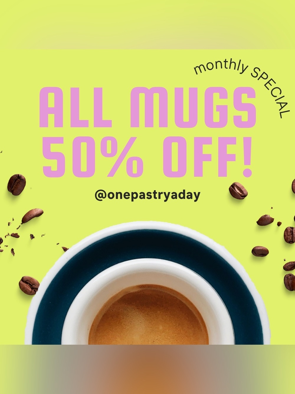 ☕️ AUGUST SPECIAL! Get 50% Off ALL Mugs!! ☕️😋
